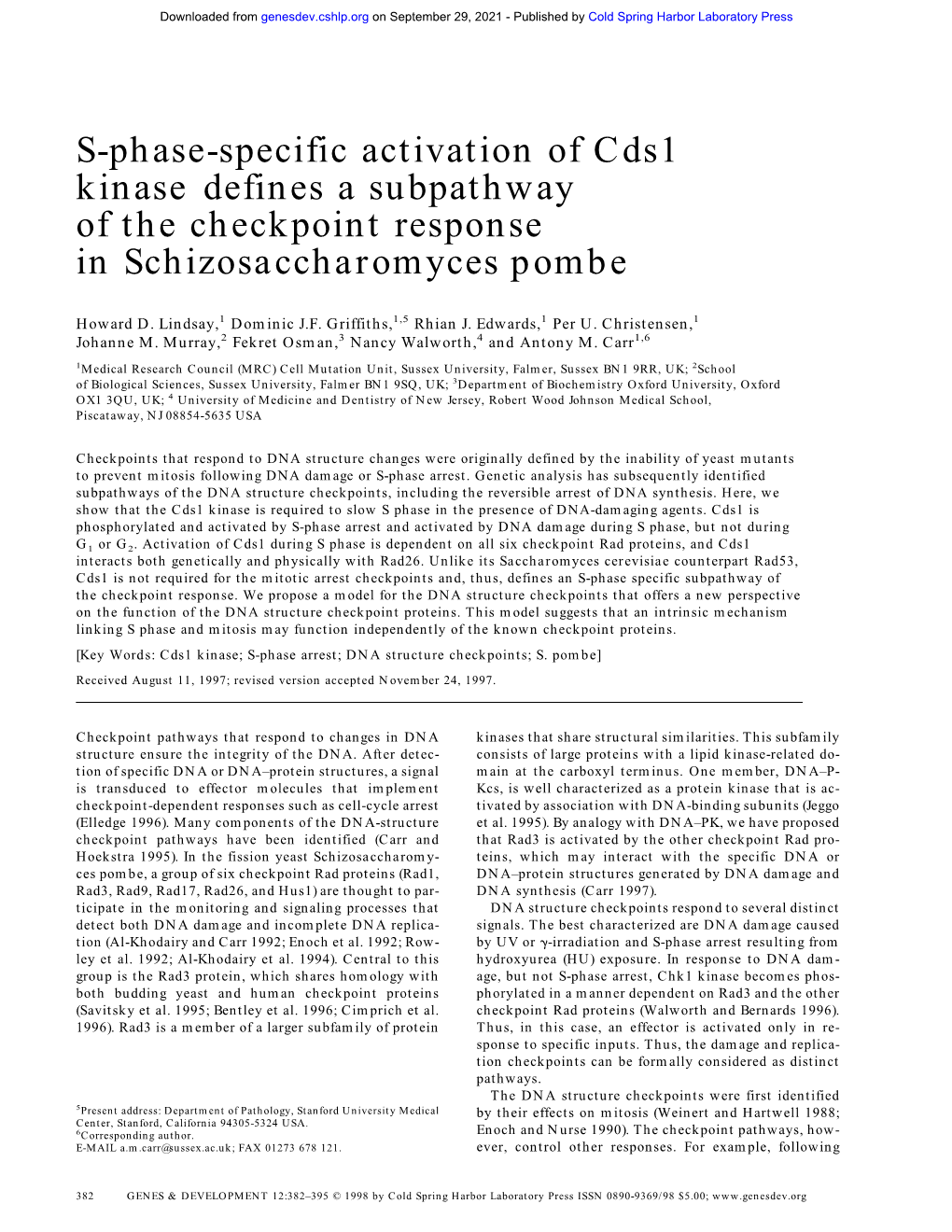 S-Phase-Specific Activation of Cds1 Kinase Defines a Subpathway of the Checkpoint Response in Schizosaccharomyces Pombe