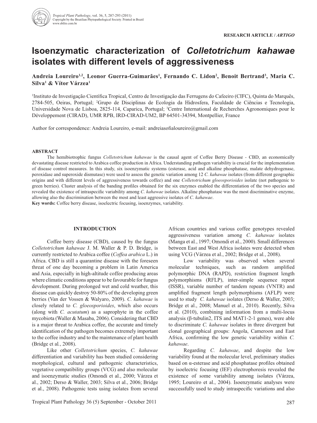 Isoenzymatic Characterization of Colletotrichum Kahawae Isolates with Different Levels of Aggressiveness