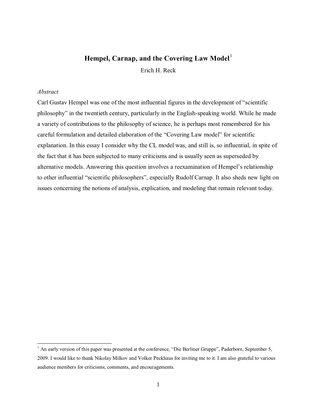 Hempel, Carnap, and the Covering Law Model1 Erich H