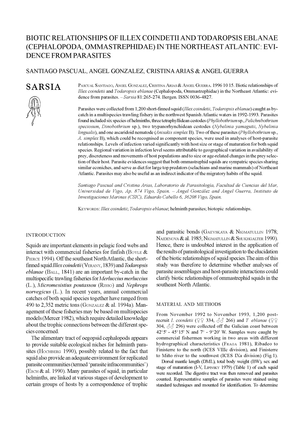 Biotic Relationships of Illex Coindetii and Todaropsis Eblanae (Cephalopoda, Ommastrephidae) in the Northeast Atlantic: Evi De