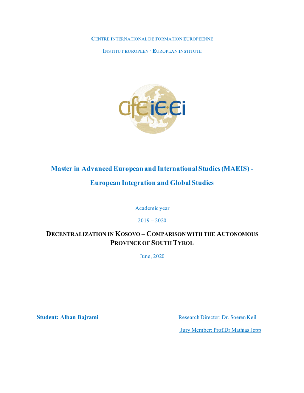 (MAEIS) - European Integration and Global Studies