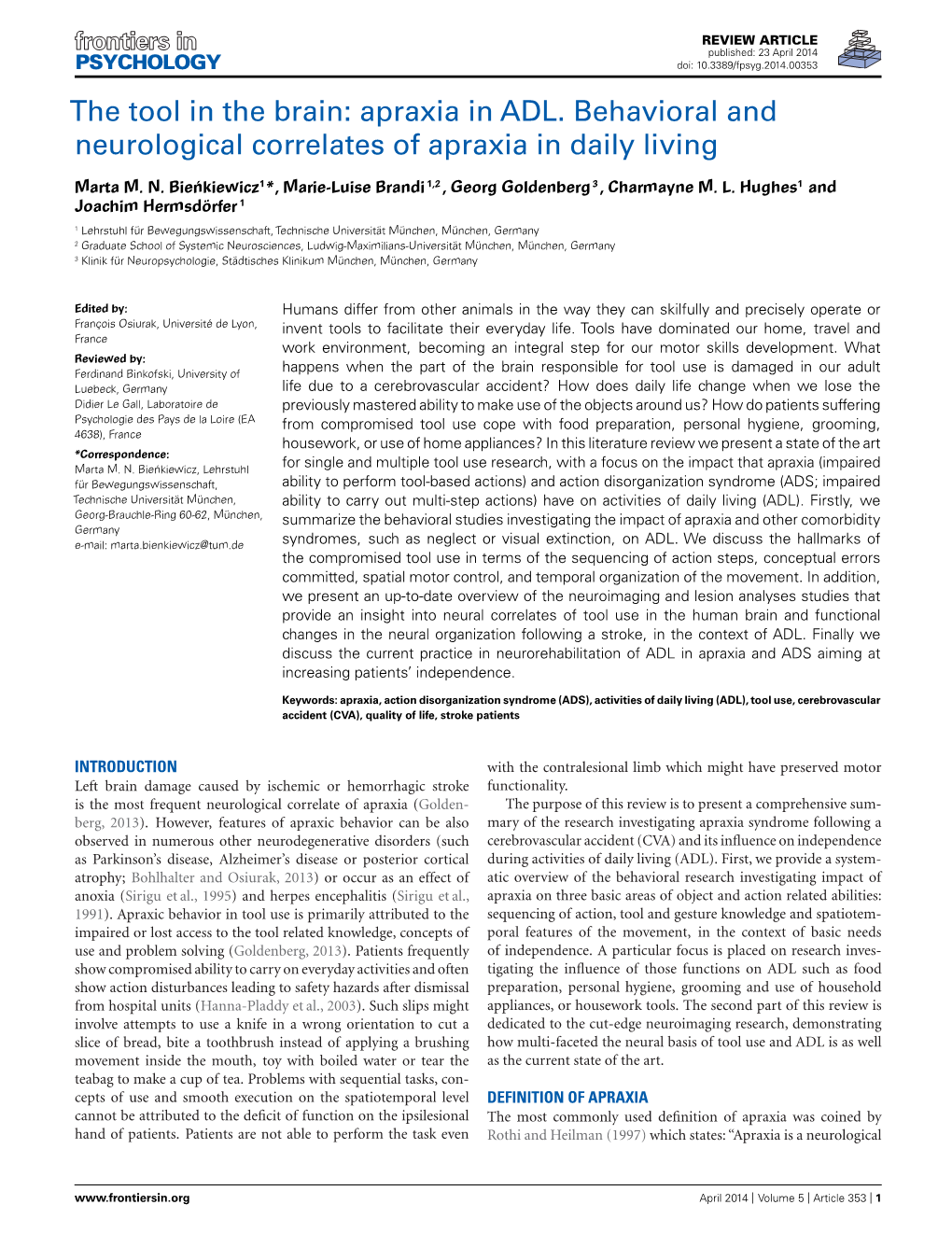 The Tool in the Brain: Apraxia in ADL. Behavioral and Neurological Correlates of Apraxia in Daily Living