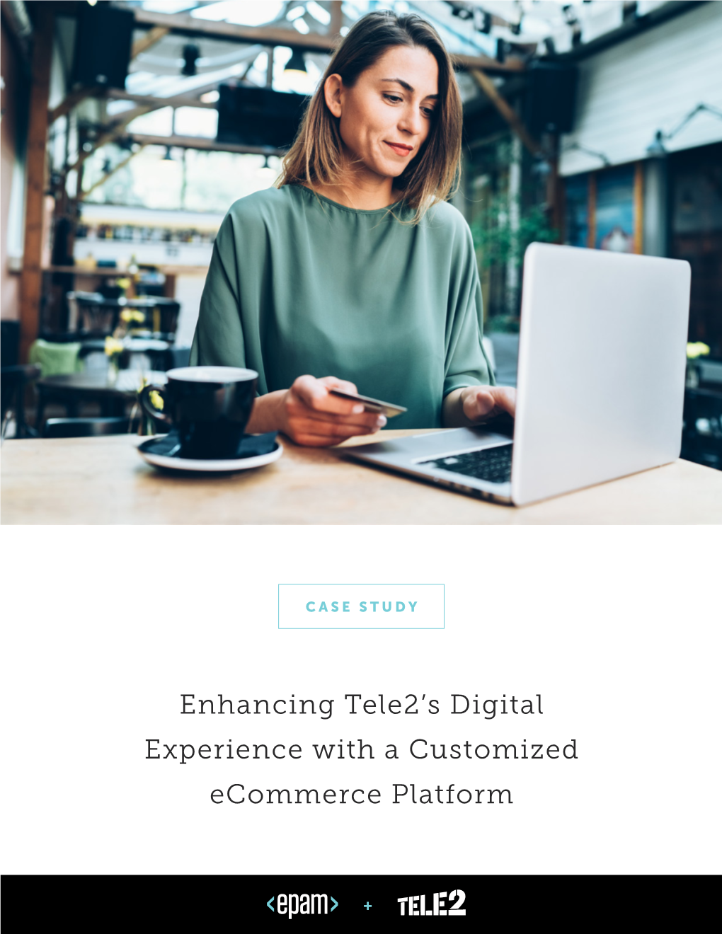 Enhancing Tele2's Digital Experience with a Customized Ecommerce