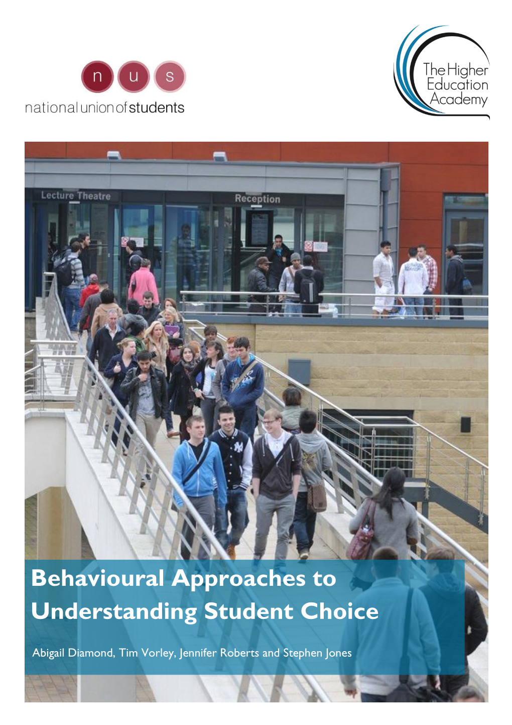 Behavioural Approaches to Understanding Student Choice