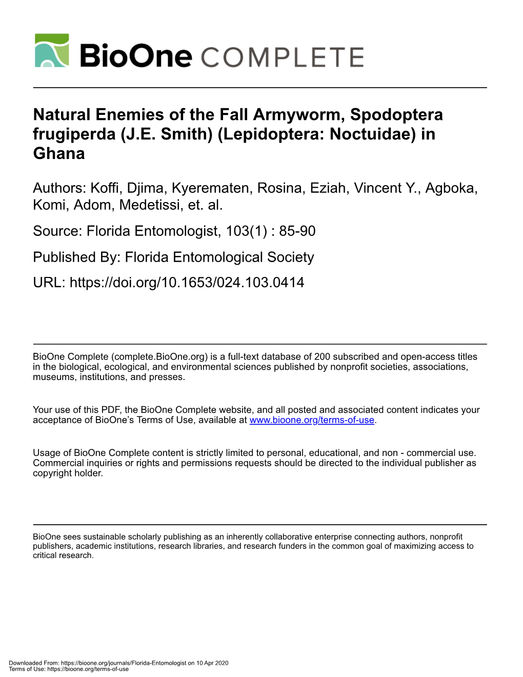 Natural Enemies of the Fall Armyworm, Spodoptera Frugiperda (J.E. Smith) (Lepidoptera: Noctuidae) in Ghana