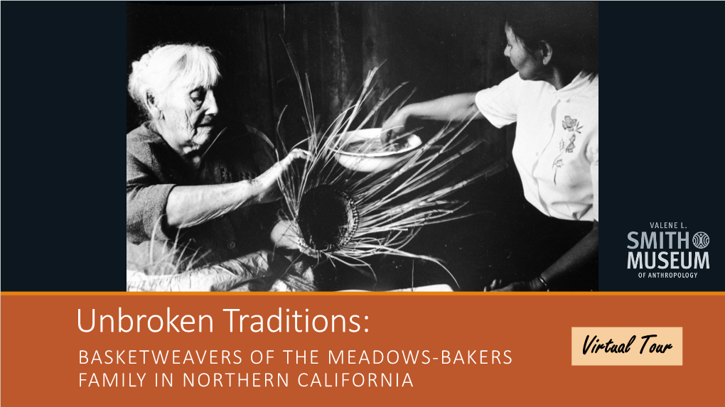 Unbroken Traditions Exhibit Virtual Tour