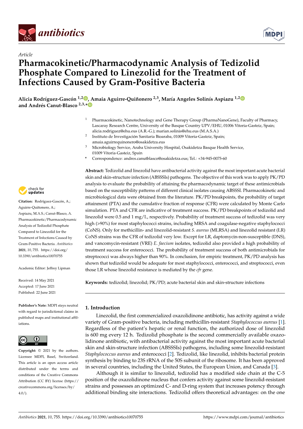 Pharmacokinetic/Pharmacodynamic Analysis of Tedizolid Phosphate Compared to Linezolid for the Treatment of Infections Caused by Gram-Positive Bacteria