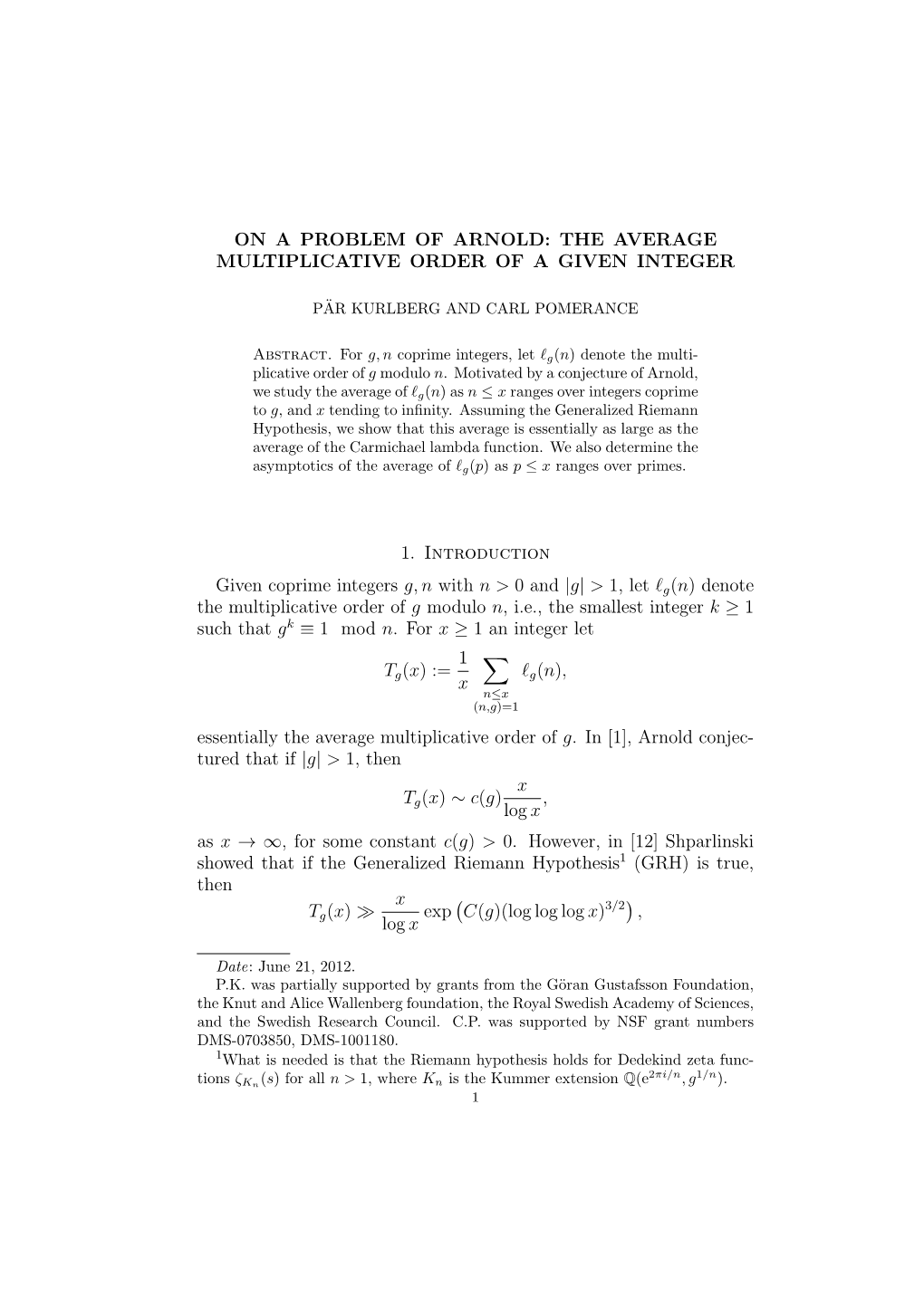 On a Problem of Arnold: the Average Multiplicative Order of a Given Integer