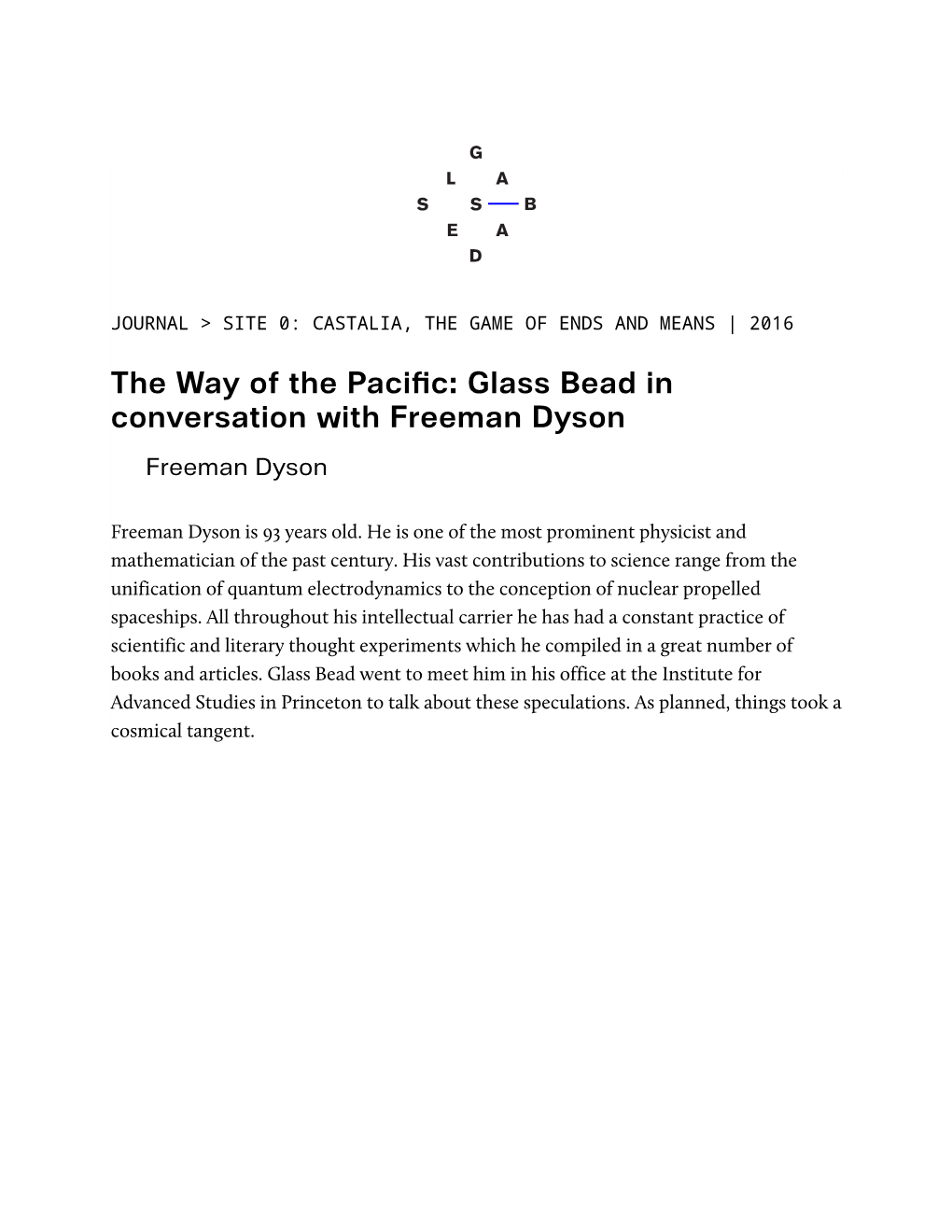 The Way of the Pacific: Glass Bead in Conversation with Freeman Dyson Freeman Dyson