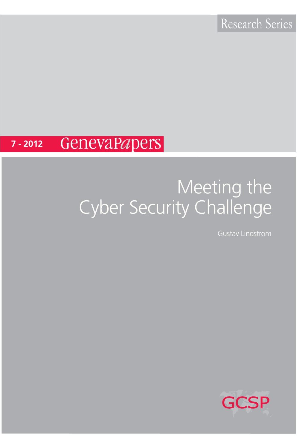 Meeting the Cyber Security Challenge