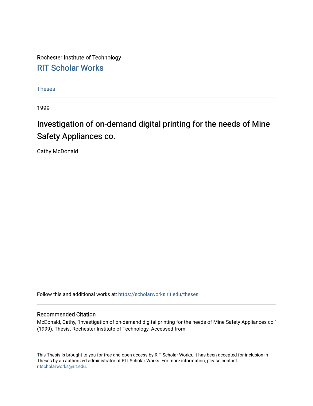 Investigation of On-Demand Digital Printing for the Needs of Mine Safety Appliances Co