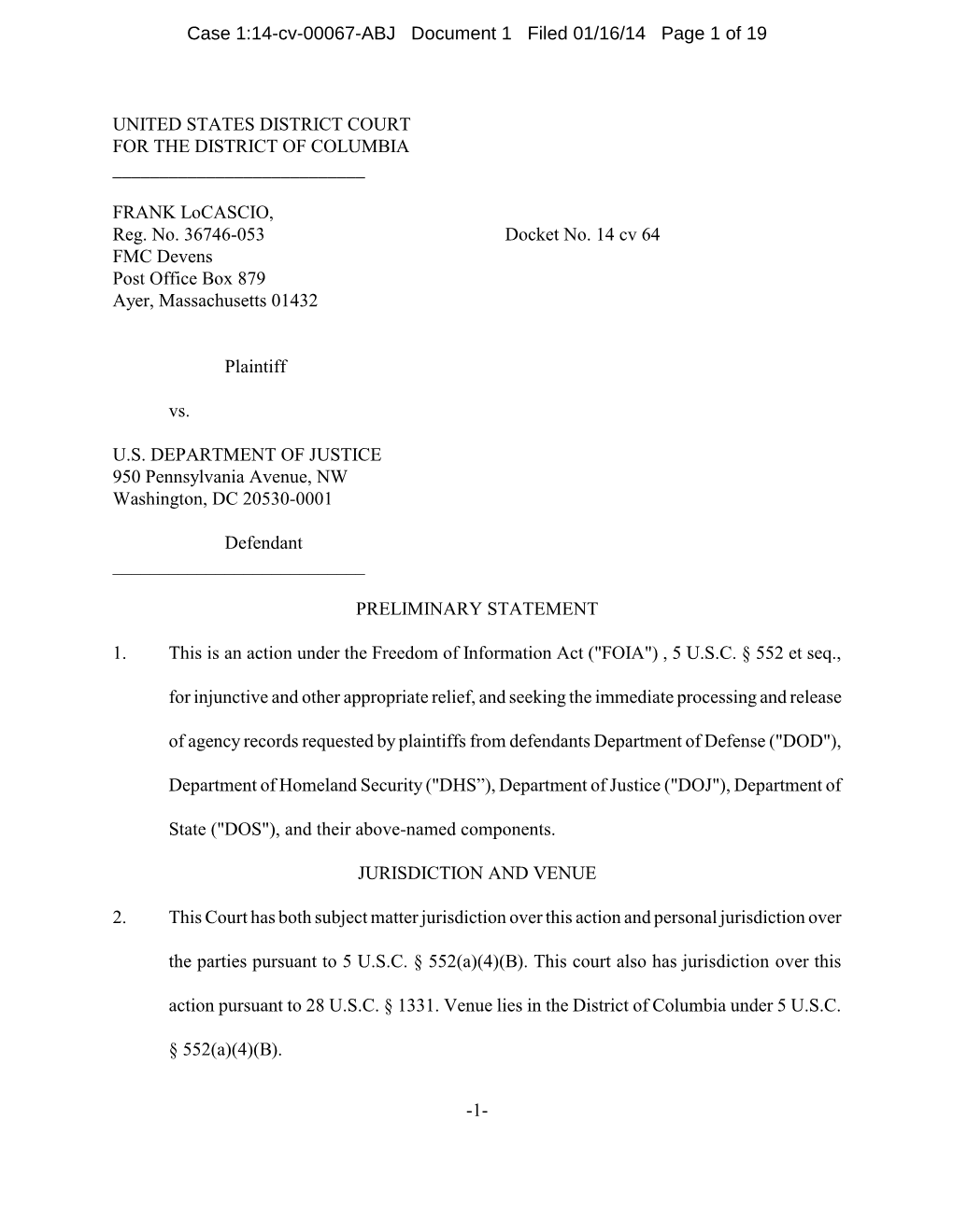 UNITED STATES DISTRICT COURT for the DISTRICT of COLUMBIA FRANK Locascio, Reg. No. 36746-053 Docket