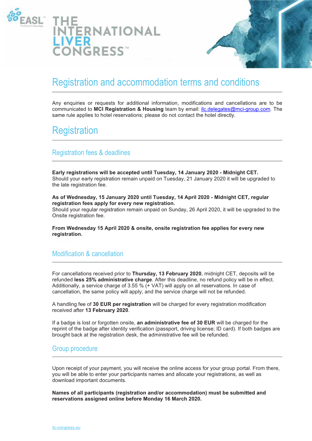 Registration and Accommodation Terms and Conditions Registration