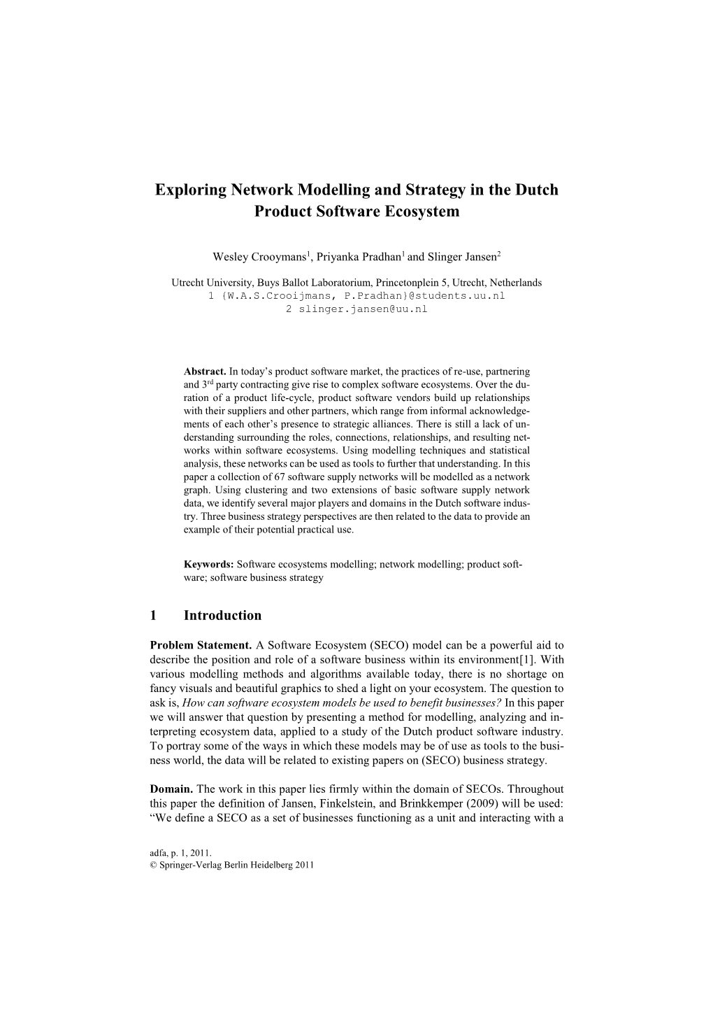 Exploring Network Modelling and Strategy in the Dutch Product Software Ecosystem
