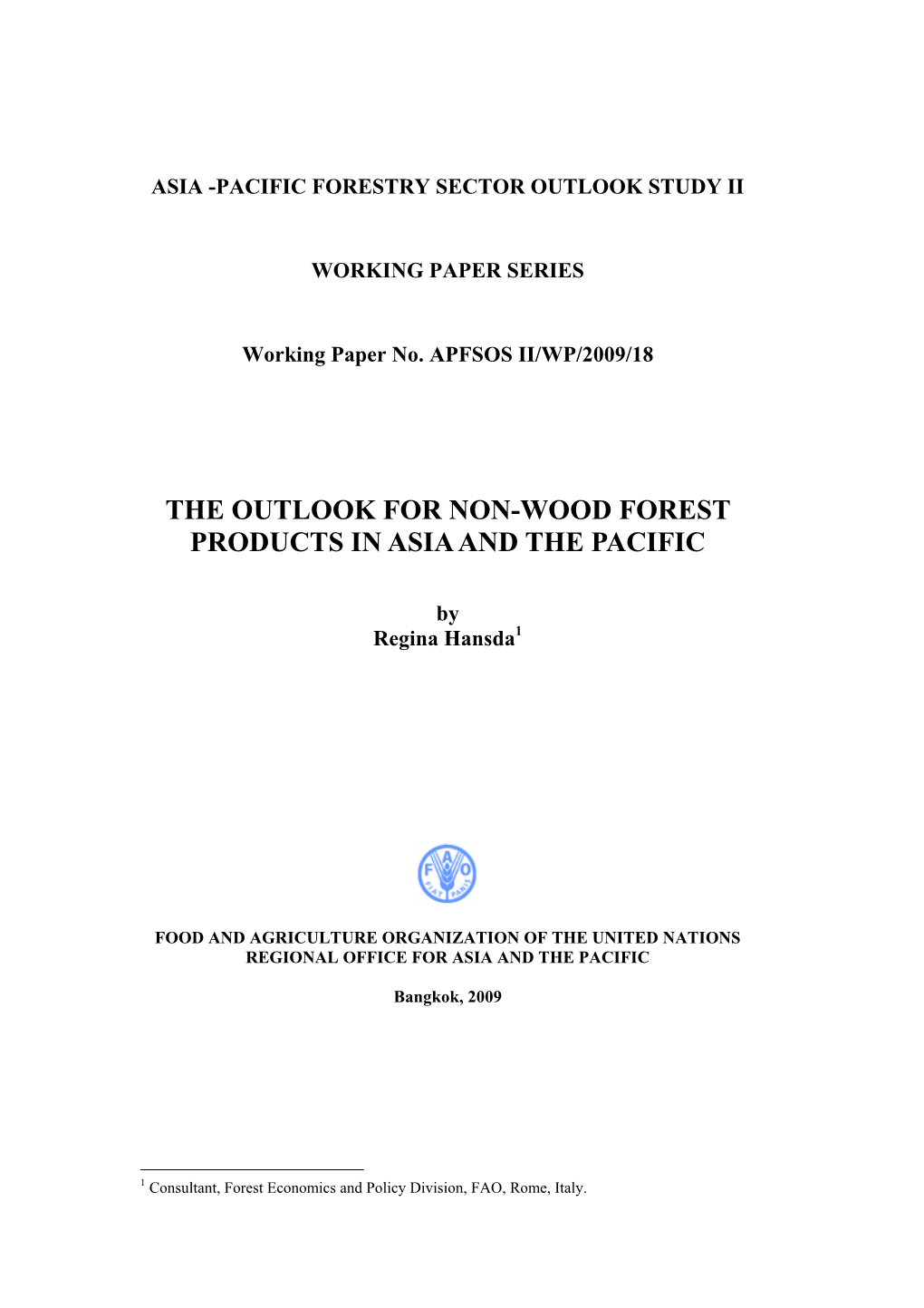 The Outlook for Non-Wood Forest Products in Asia and the Pacific