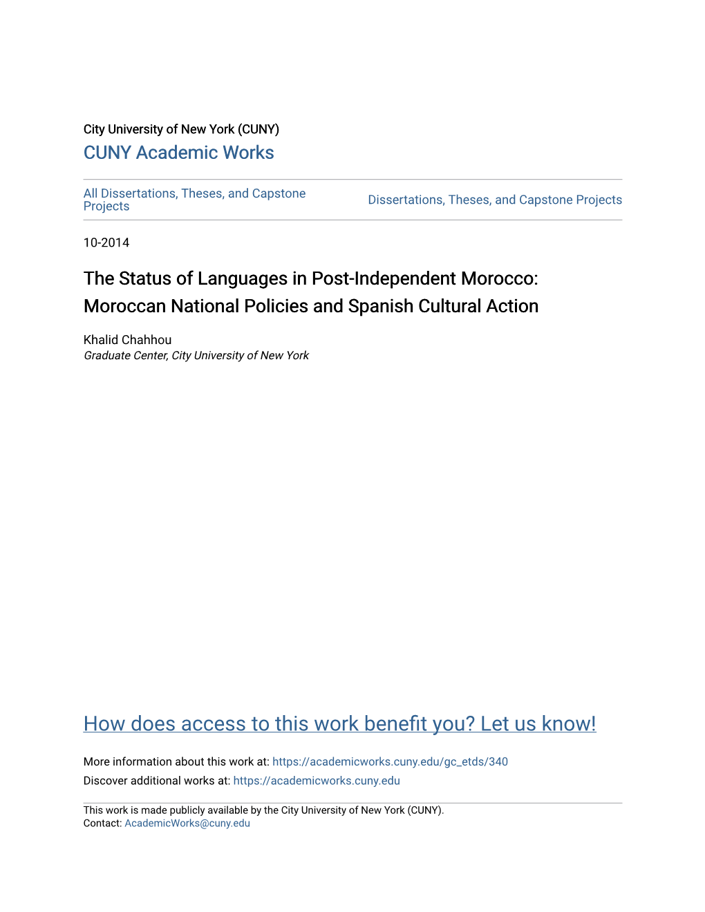 The Status of Languages in Post-Independent Morocco: Moroccan National Policies and Spanish Cultural Action