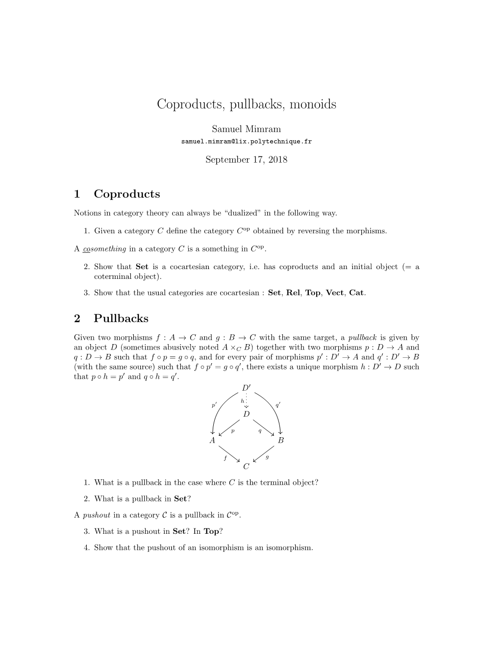 Coproducts, Pullbacks, Monoids