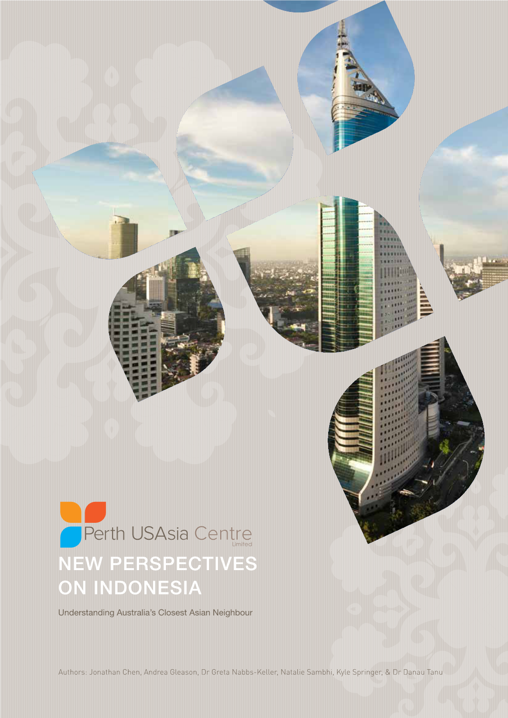 New Perspectives on Indonesia: Understanding Australia's Closest Asian Neighbour