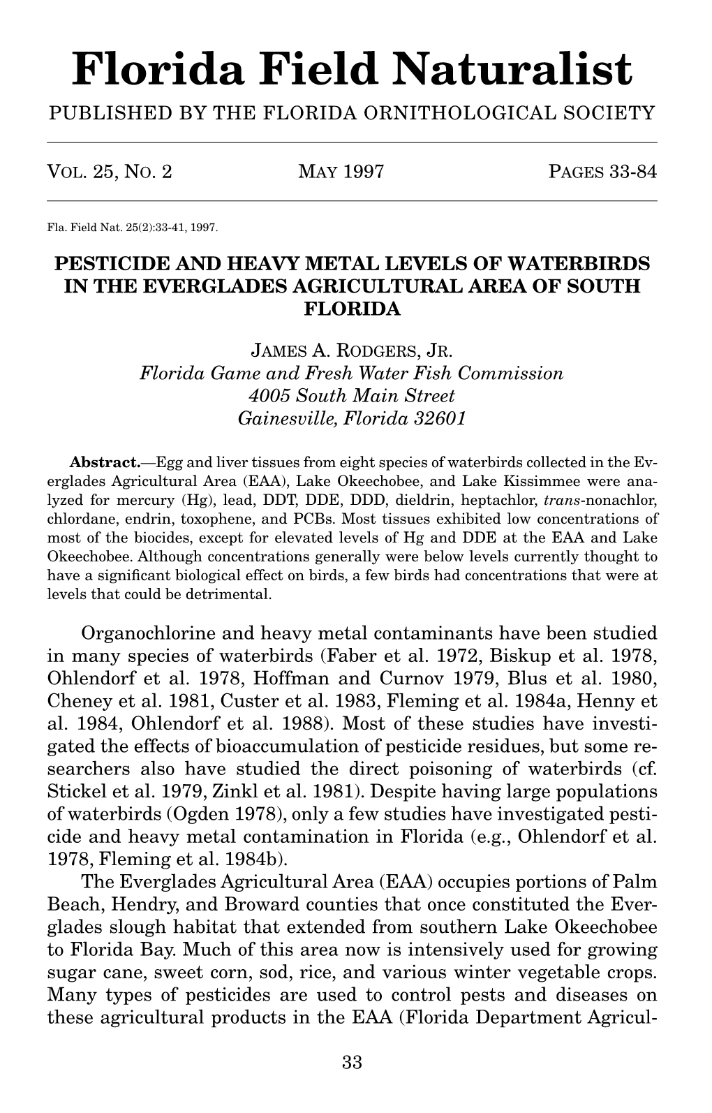 Florida Field Naturalist PUBLISHED by the FLORIDA ORNITHOLOGICAL SOCIETY