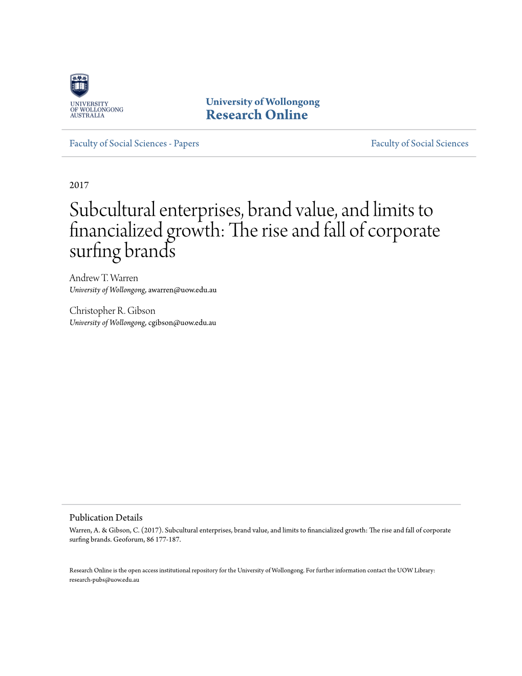 Subcultural Enterprises, Brand Value, and Limits to Financialized Growth: the Rise and Fall of Corporate Surfing Brands Andrew T