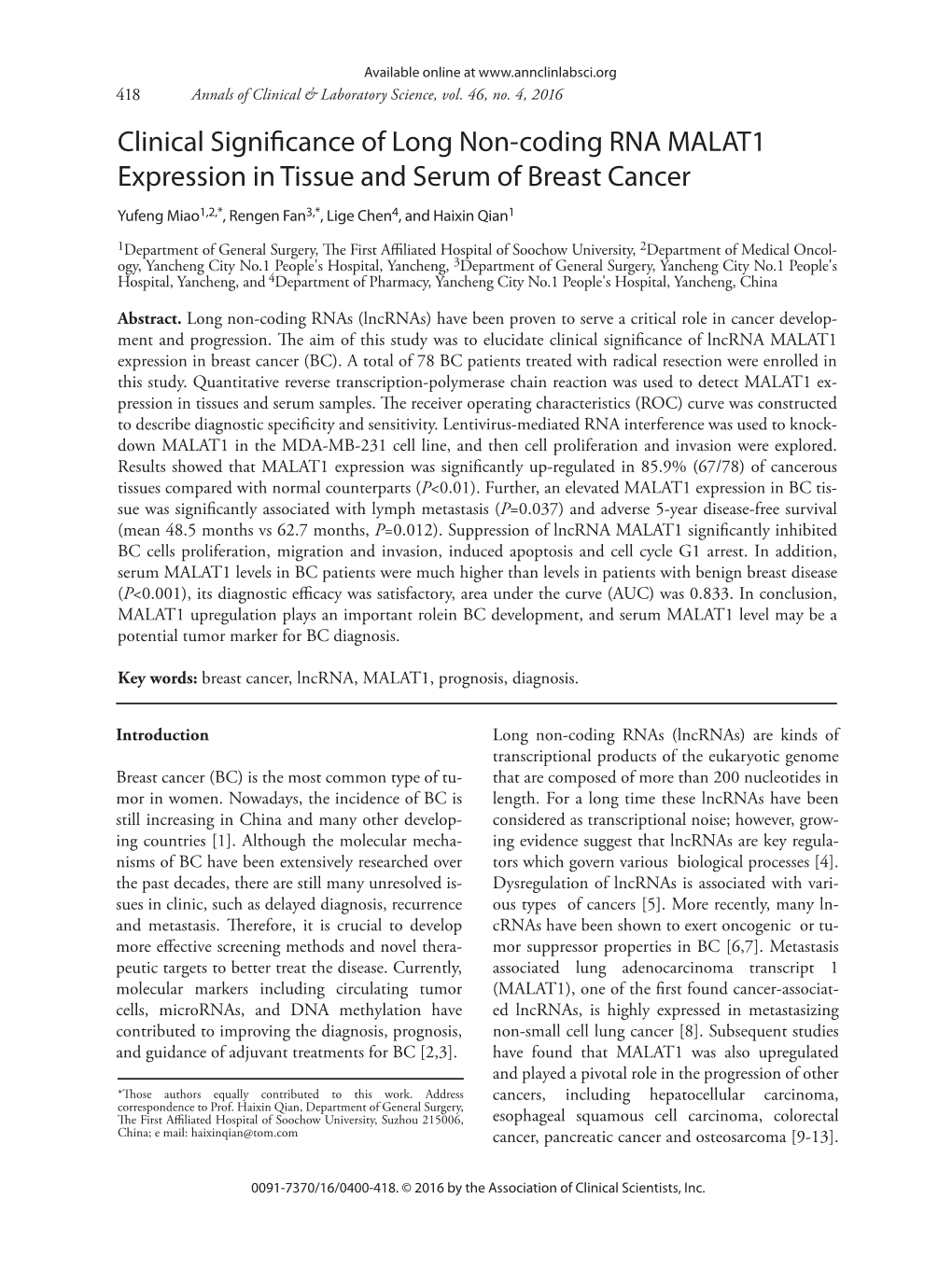 Clinical Significance of Long Non-Coding RNA MALAT1 Expression in Tissue and Serum of Breast Cancer
