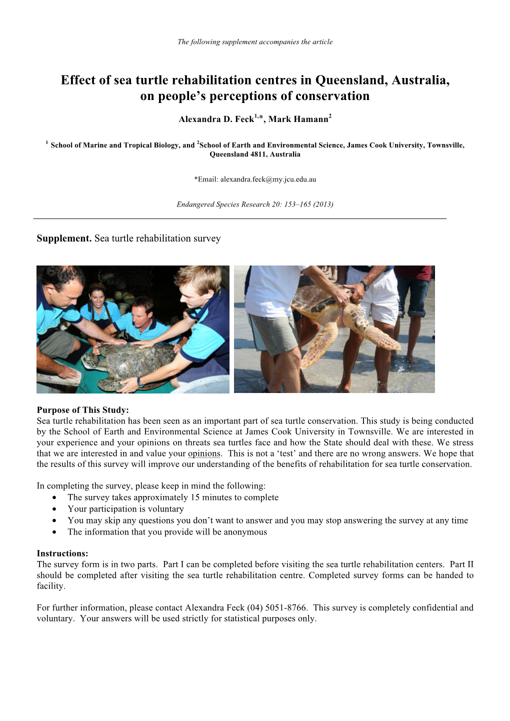 Effect of Sea Turtle Rehabilitation Centres in Queensland, Australia, on People’S Perceptions of Conservation