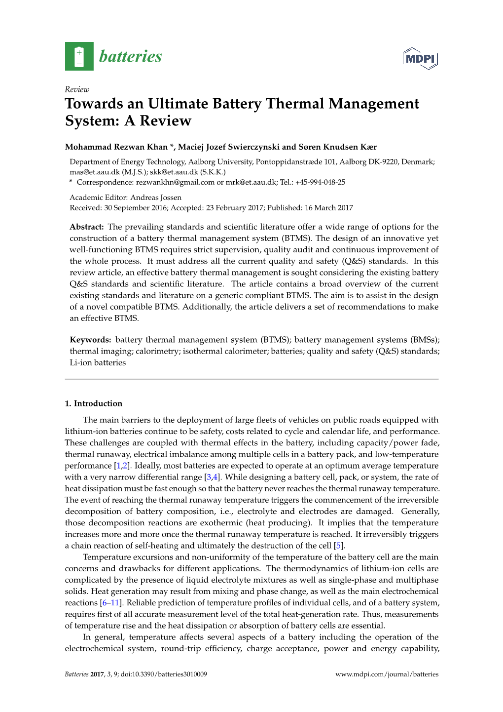 Towards an Ultimate Battery Thermal Management System: a Review