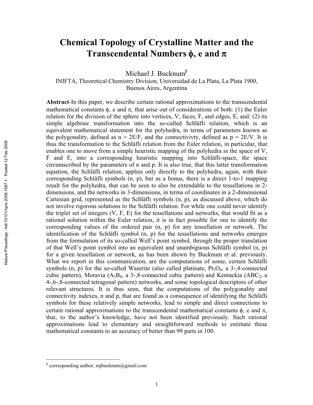 Chemical Topology of Crystalline Matter and the Transcendental Numbers Φ, E and Π