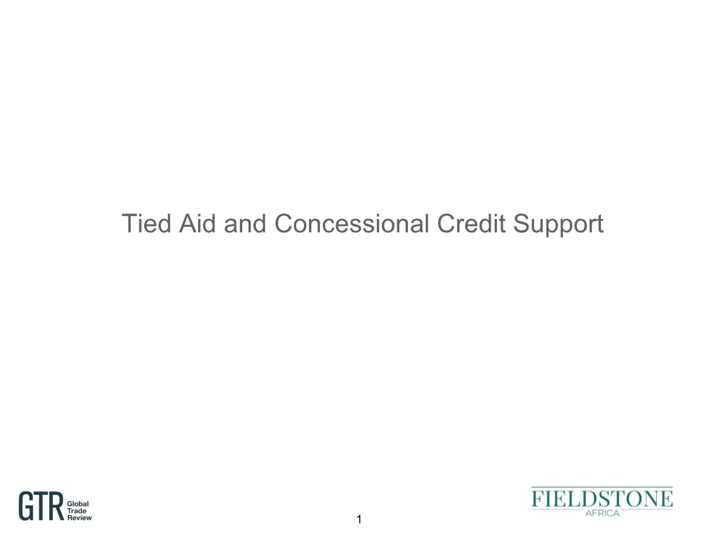 Tied Aid and Concessional Credit Support