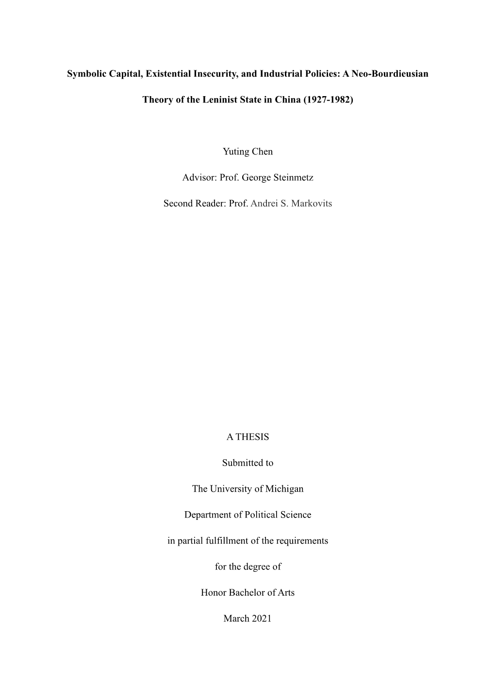 Symbolic Capital, Existential Insecurity, and Industrial Policies: a Neo-Bourdieusian