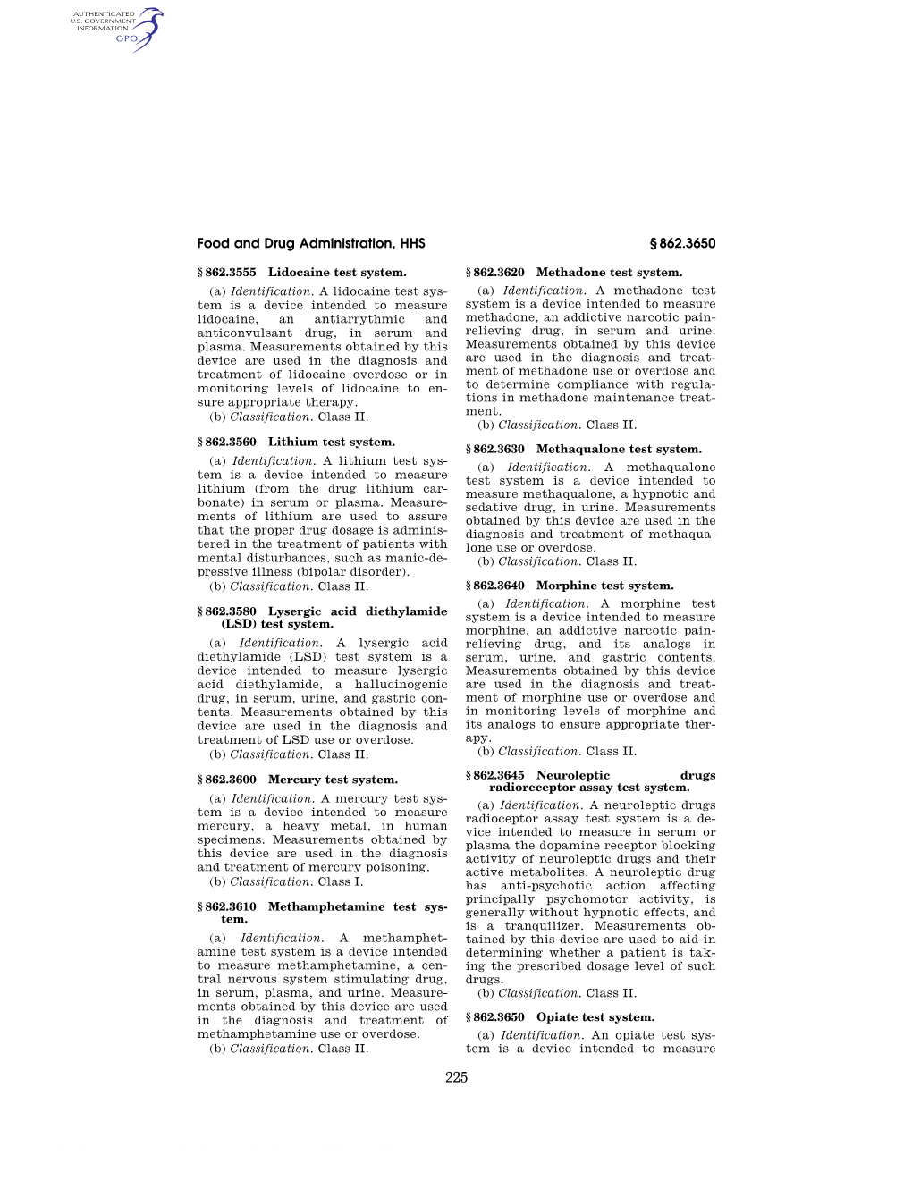 Opiate Test System. Methamphetamine Use Or Overdose