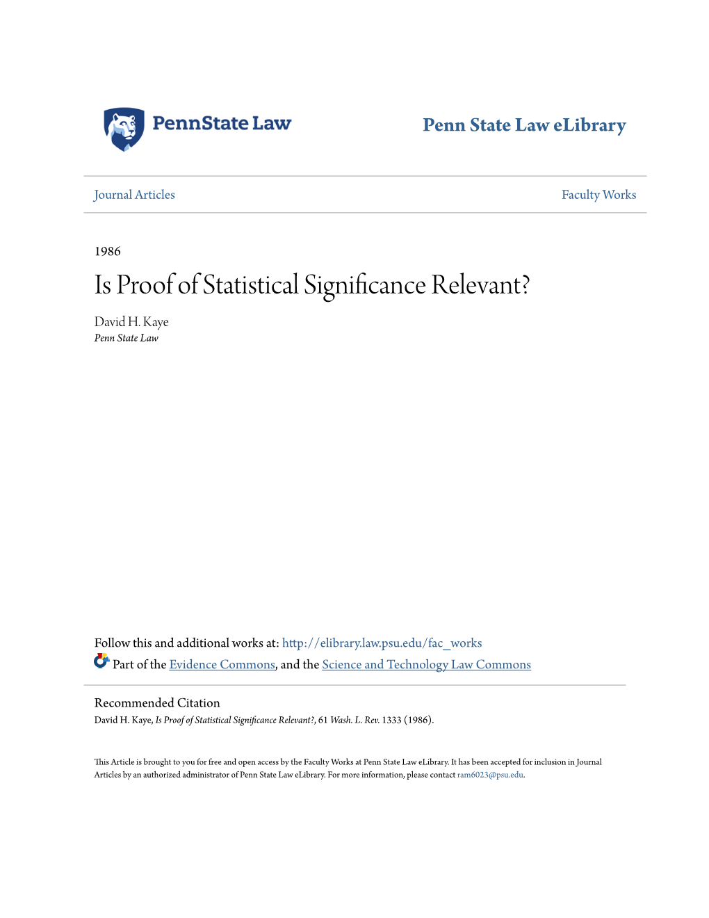 Is Proof of Statistical Significance Relevant? David H