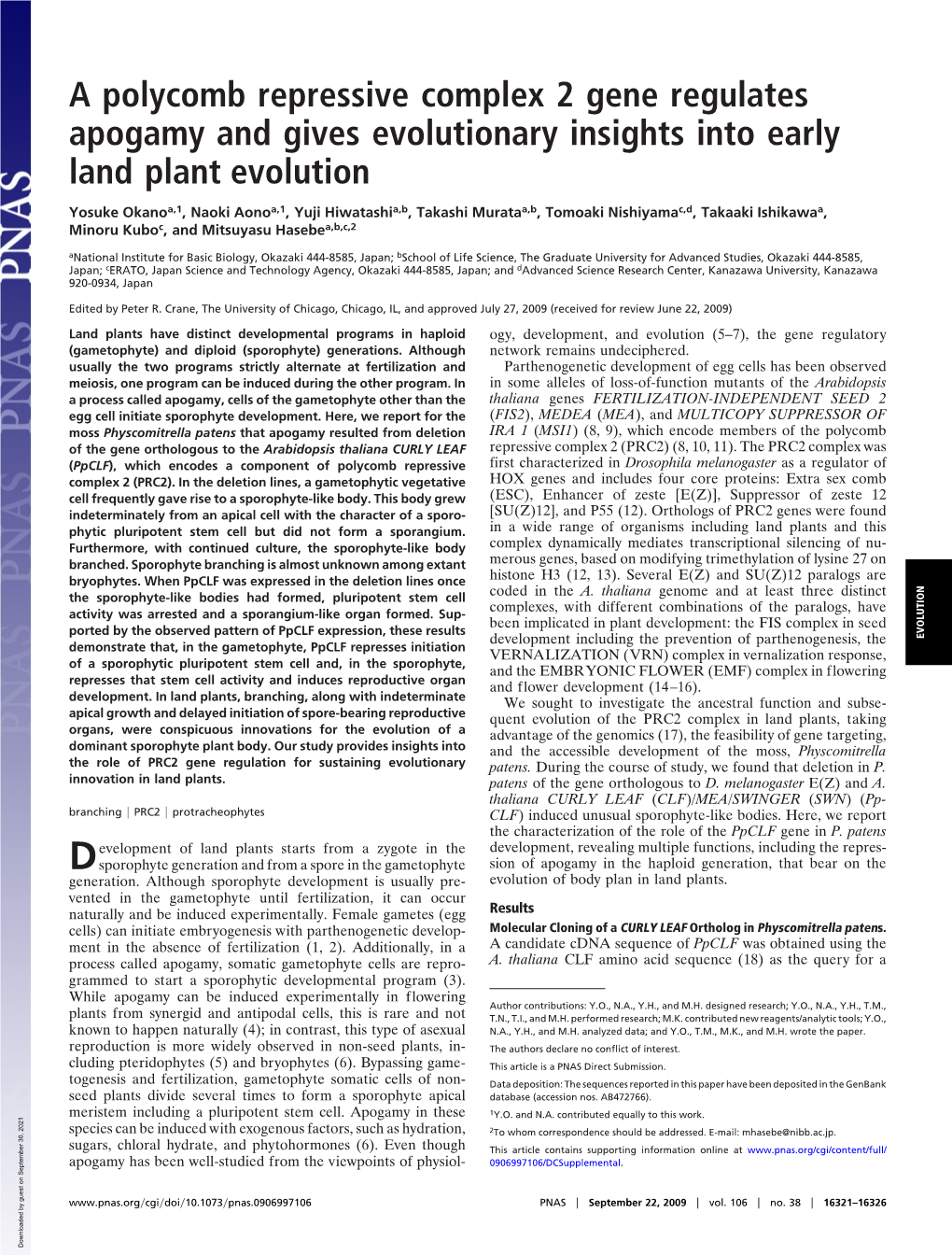 A Polycomb Repressive Complex 2 Gene Regulates Apogamy and Gives Evolutionary Insights Into Early Land Plant Evolution