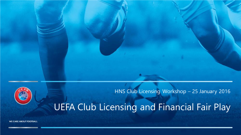 UEFA Club Licensing and Financial Fair Play