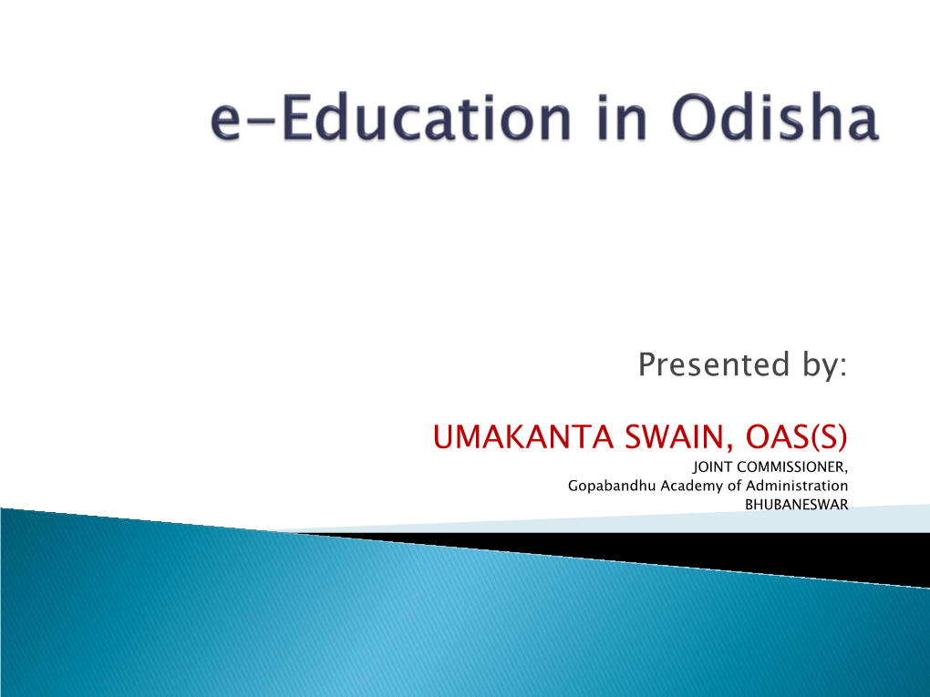 Education System in Odisha