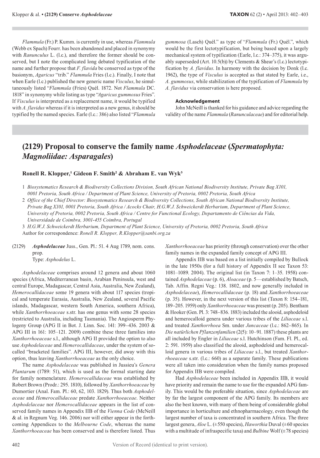 2129) Proposal to Conserve the Family Name Asphodelaceae (Spermatophyta: Magnoliidae: Asparagales