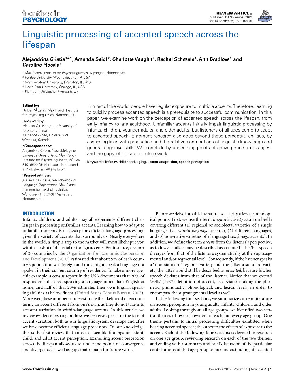 Linguistic Processing of Accented Speech Across the Lifespan