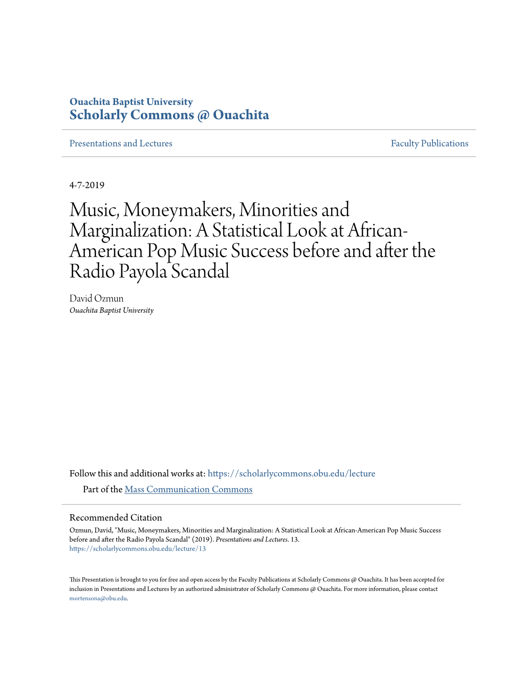 A Statistical Look at African-American Pop Music Success Before and After the Radio Payola Scandal" (2019)