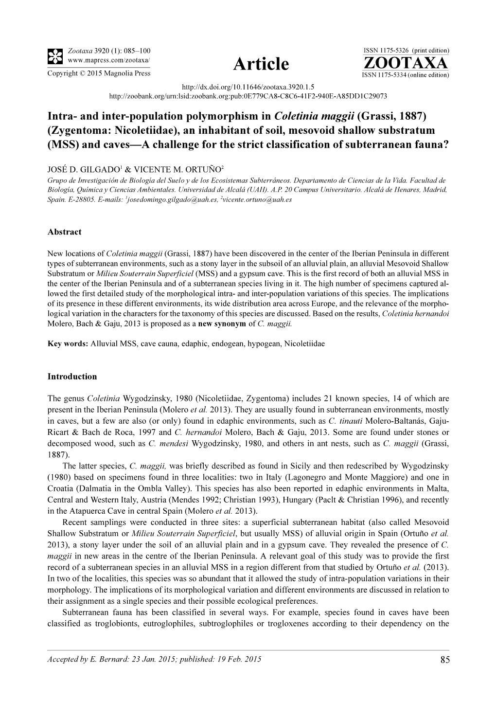 Zygentoma: Nicoletiidae), an Inhabitant of Soil, Mesovoid Shallow Substratum (MSS) and Caves—A Challenge for the Strict Classification of Subterranean Fauna?