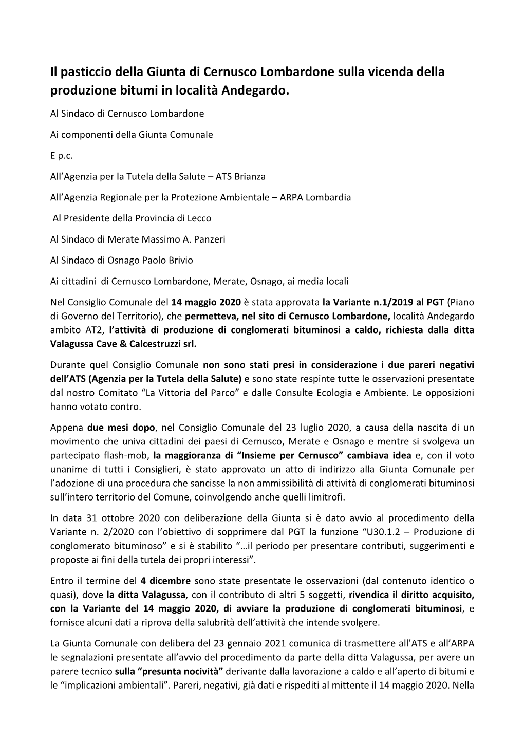 Il Pasticcio Della Giunta Di Cernusco Lombardone Sulla Vicenda Della Produzione Bitumi in Località Andegardo