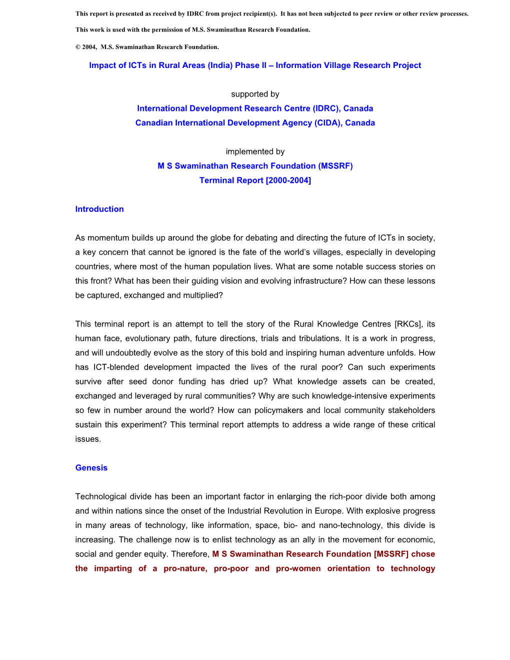 Impact of Icts in Rural Areas (India) Phase II – Information Village Research Project