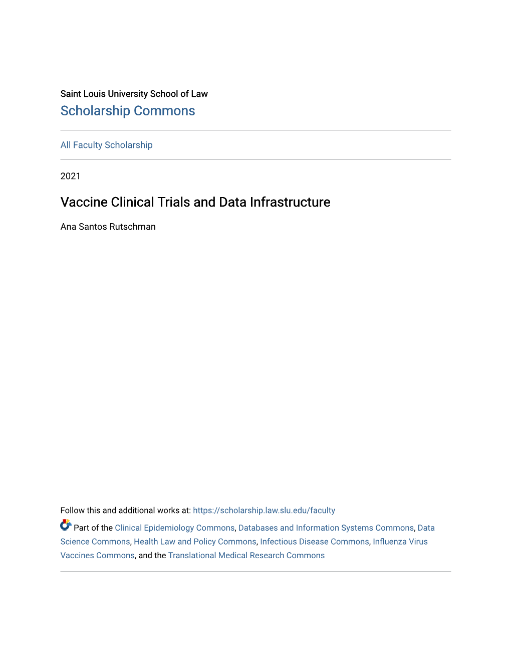 Vaccine Clinical Trials and Data Infrastructure