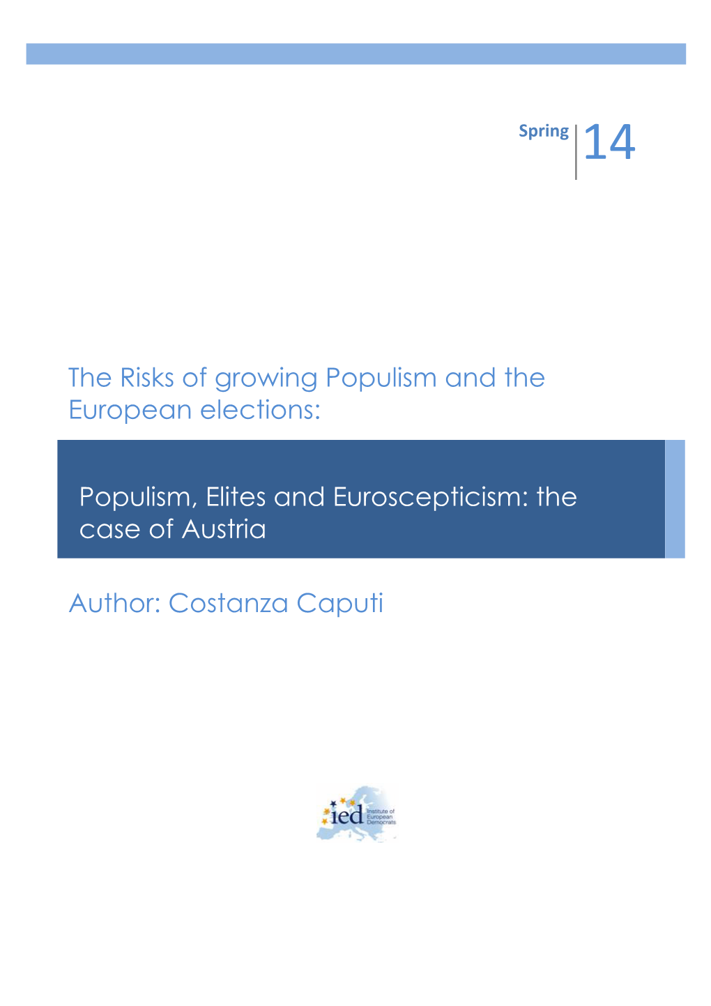 Costanza Caputi Populism, Elites and Euroscepticism: the Case