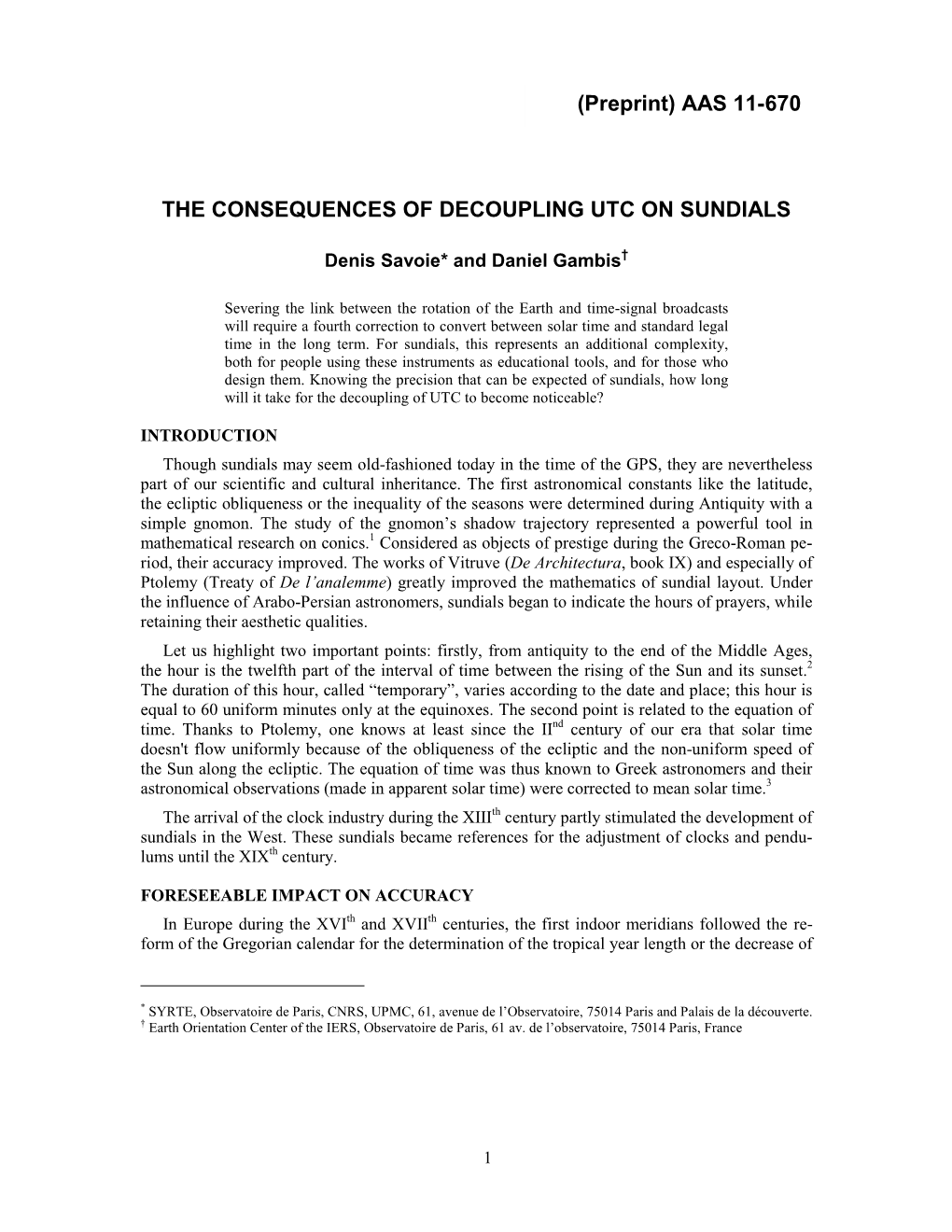 The Consequences of Decoupling Utc on Sundials