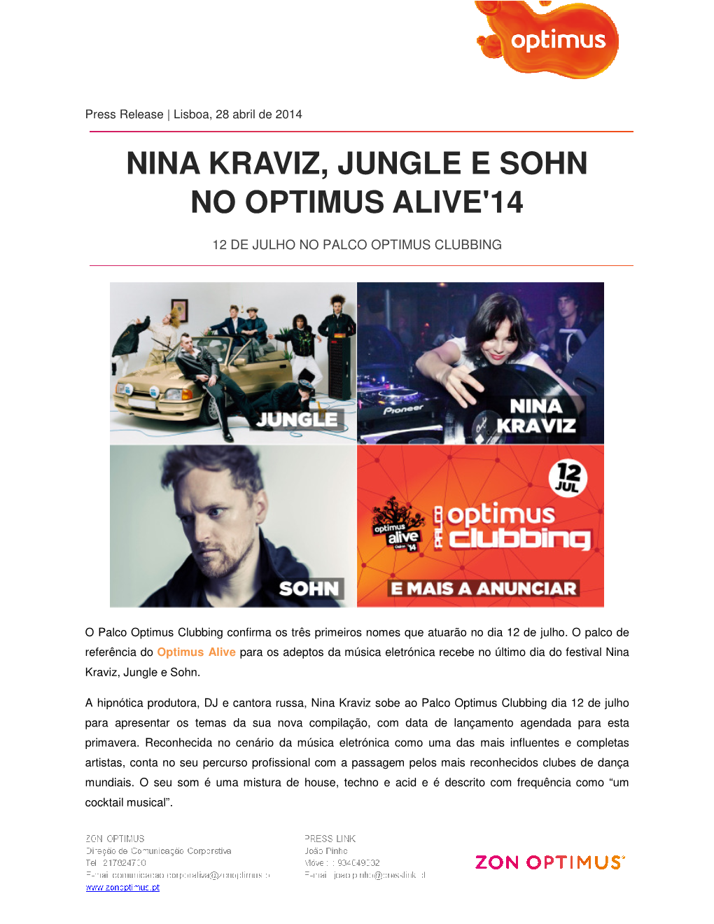 Nina Kraviz, Jungle E Sohn No Optimus Alive'14