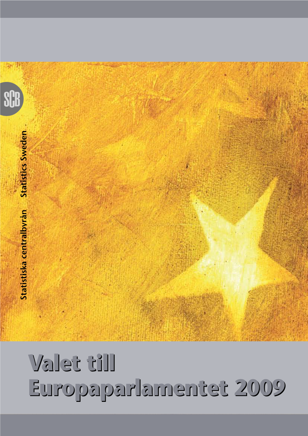 Valet Till Europaparlamentet 2009