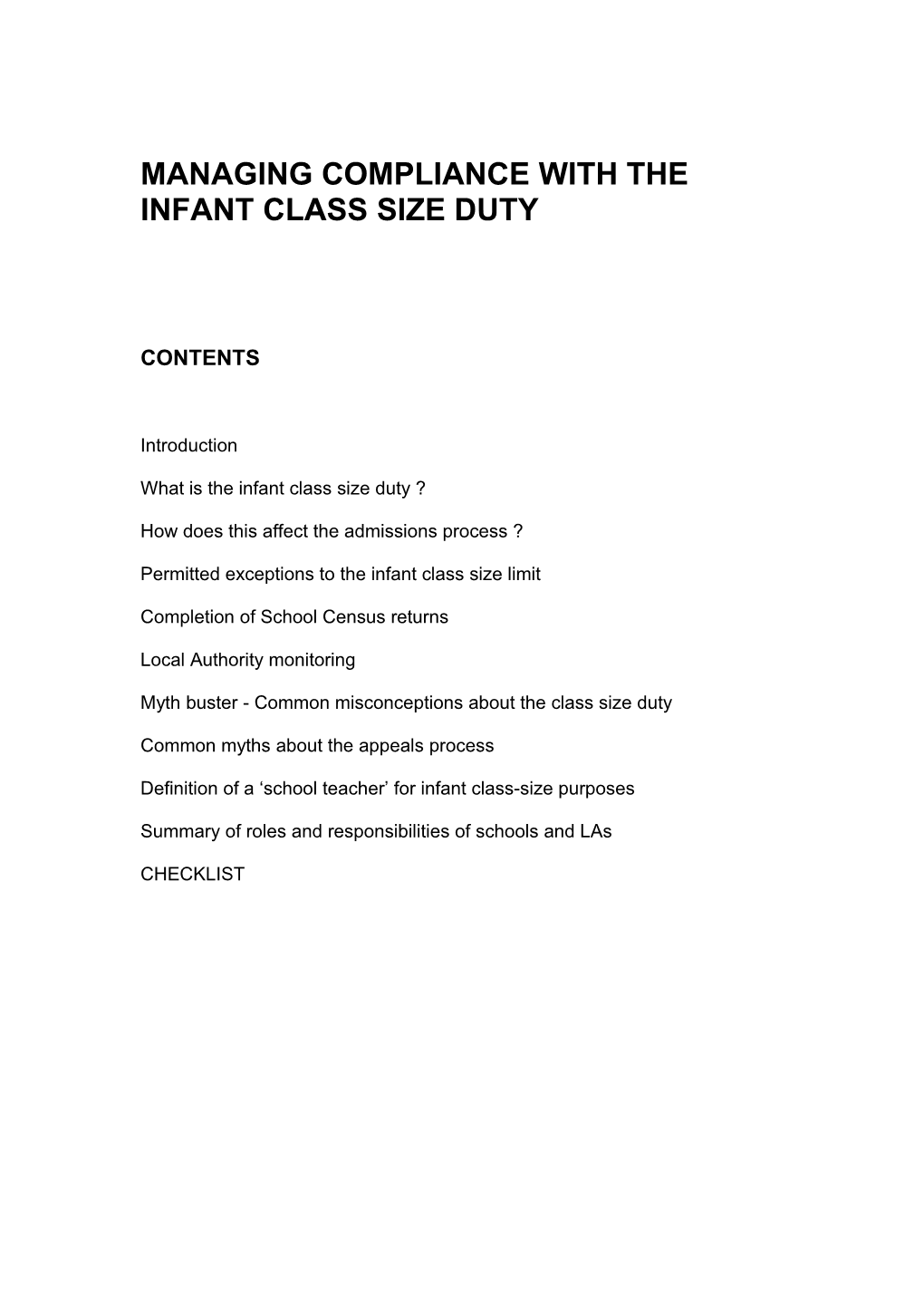 Managing Compliance with the Infant Class-Size Duty