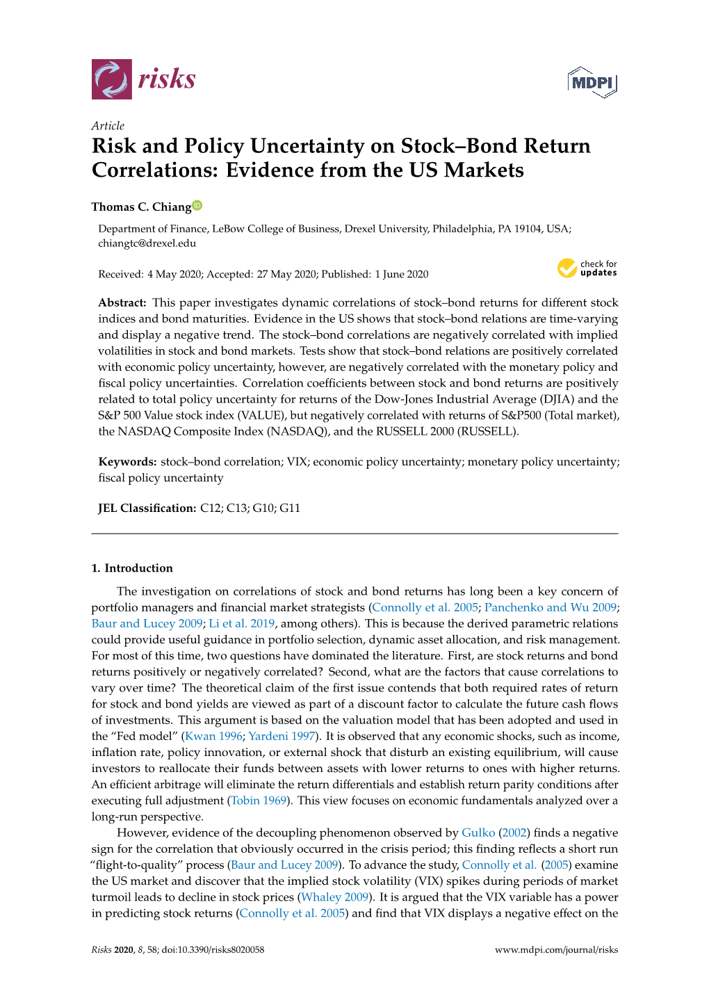 Risk and Policy Uncertainty on Stock–Bond Return Correlations: Evidence from the US Markets