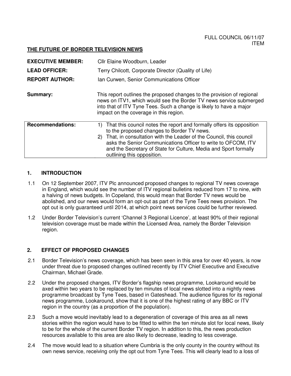 Full Council 06/11/07 Item the Future of Border Television News