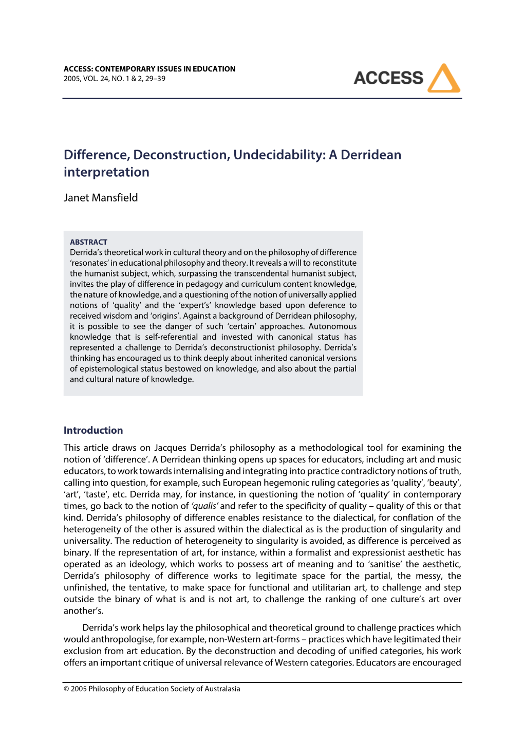 Difference, Deconstruction, Undecidability: a Derridean Interpretation